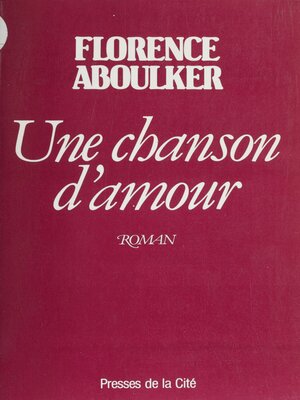 cover image of Une chanson d'amour